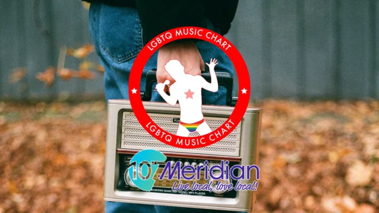 107 Meridian FM,LGBTQ MUSIC CHART,radio show